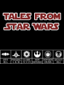 Tales From Star Wars