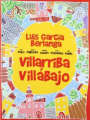 [¡Gañanes! feat. HLdCN] Villarriba y Villabajo