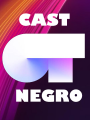 Cast-OT-Negro