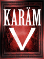 Historias de Karäm V