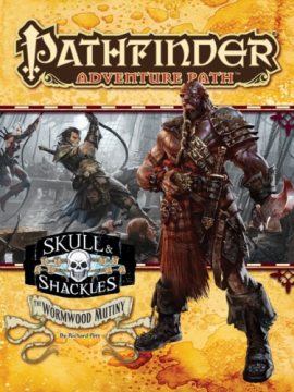 Skull & Shackles - Wormwood Mutiny (Tail & Fang) +18